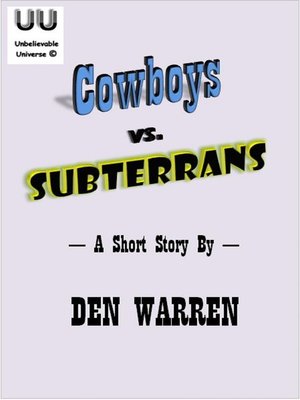 cover image of Cowboys vs. Subterrans